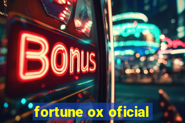 fortune ox oficial